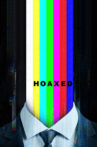 Hoaxed Movie Streaming Online