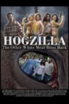 Hogzilla Movie Streaming Online