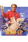 Hold-up Movie Streaming Online