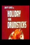 Holiday for Drumsticks Movie Streaming Online