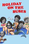 Holiday on the Buses Movie Streaming Online
