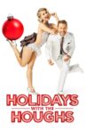 Holidays With the Houghs Movie Streaming Online