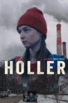 Holler Movie Streaming Online