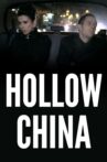 Hollow China Movie Streaming Online