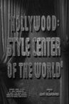 Hollywood: Style Center of the World Movie Streaming Online