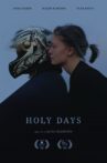Holy Days Movie Streaming Online