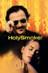 Holy Smoke Movie Streaming Online