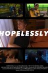 Hopelessly Movie Streaming Online