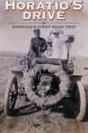 Horatio's Drive: America's First Road Trip Movie Streaming Online
