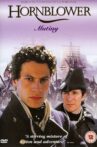 Hornblower: Mutiny Movie Streaming Online