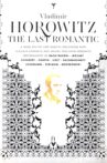 Horowitz: The Last Romantic Movie Streaming Online