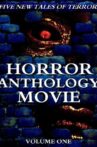 Horror Anthology Movie: Volume 1 Movie Streaming Online