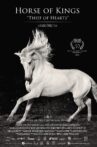 Horse of Kings, Thief of Hearts Movie Streaming Online