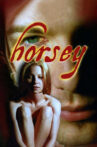 Horsey Movie Streaming Online