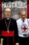 Hostages Movie Streaming Online
