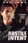 Hostile Intent Movie Streaming Online