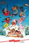 Hot Dog... The Movie Movie Streaming Online