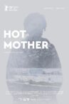 Hot Mother Movie Streaming Online