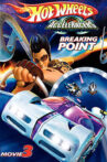 Hot Wheels AcceleRacers: Breaking Point Movie Streaming Online