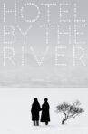Hotel by the River Movie Streaming Online