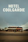 Hotel Coolgardie Movie Streaming Online