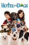 Hotel for Dogs Movie Streaming Online