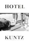 Hotel Kuntz Movie Streaming Online
