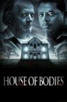 House of Bodies Movie Streaming Online