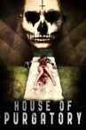 House of Purgatory Movie Streaming Online