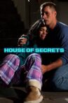House of Secrets Movie Streaming Online