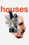 Houses Movie Streaming Online