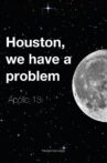 Houston, We've Got a Problem Movie Streaming Online