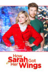 How Sarah Got Her Wings Movie Streaming Online