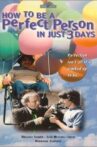 How to Be a Perfect Person in Just Three Days Movie Streaming Online