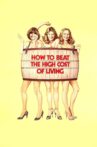 How to Beat the High Cost of Living Movie Streaming Online