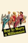 How to Marry a Millionaire Movie Streaming Online