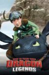 How to Train Your Dragon - Legends Movie Streaming Online
