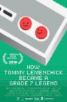 How Tommy Lemenchick Became a Grade 7 Legend Movie Streaming Online