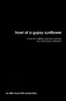 Howl of a Gypsy Sunflower Movie Streaming Online