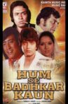 Hum Se Badkar Kaun Movie Streaming Online