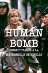 Human Bomb, prise d'otage à la maternelle de Neuilly Movie Streaming Online
