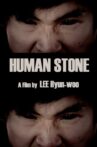 Human Stone Movie Streaming Online