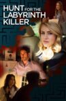 Hunt for the Labyrinth Killer Movie Streaming Online