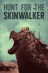 Hunt for the Skinwalker Movie Streaming Online