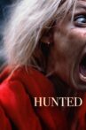 Hunted Movie Streaming Online