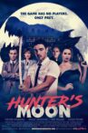 Hunter's Moon Movie Streaming Online