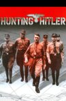 Hunting Hitler Movie Streaming Online