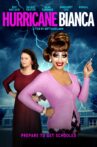 Hurricane Bianca Movie Streaming Online