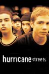 Hurricane Streets Movie Streaming Online