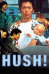 Hush! Movie Streaming Online